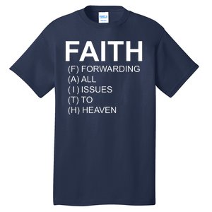 Faith Prayer Quote Tall T-Shirt