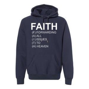 Faith Prayer Quote Premium Hoodie