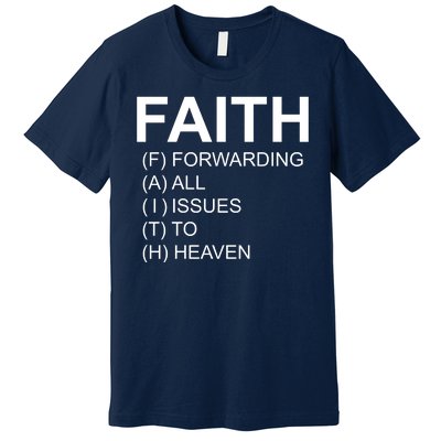 Faith Prayer Quote Premium T-Shirt