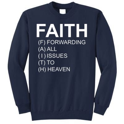 Faith Prayer Quote Tall Sweatshirt