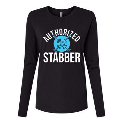 Funny Phlebotomist Quote Gift Authorized Stabber Graduate Womens Cotton Relaxed Long Sleeve T-Shirt