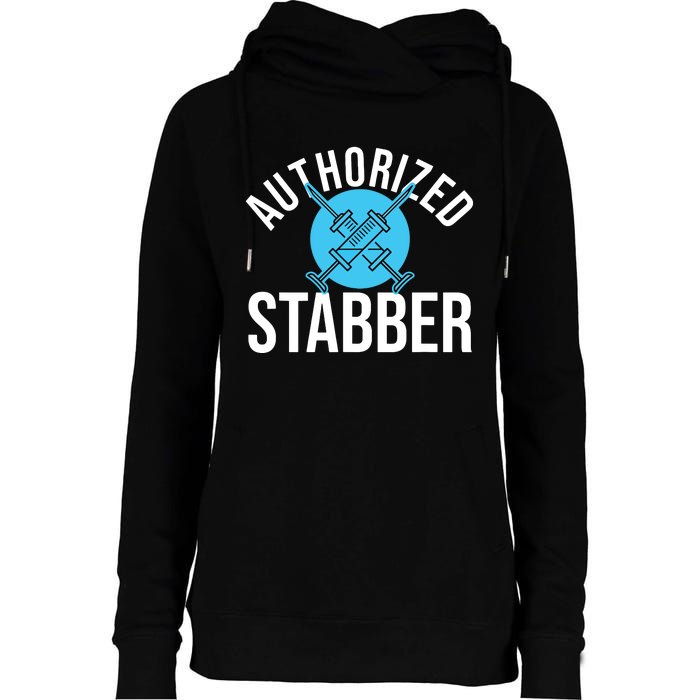 Funny Phlebotomist Quote Gift Authorized Stabber Graduate Womens Funnel Neck Pullover Hood