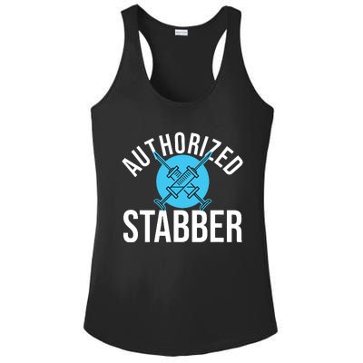 Funny Phlebotomist Quote Gift Authorized Stabber Graduate Ladies PosiCharge Competitor Racerback Tank