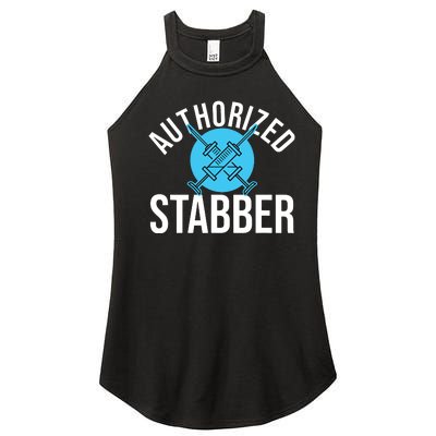 Funny Phlebotomist Quote Gift Authorized Stabber Graduate Women's Perfect Tri Rocker Tank