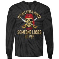 Funny Pirate Quote With Eye Patch & Headscarf Design Tie-Dye Long Sleeve Shirt