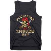 Funny Pirate Quote With Eye Patch & Headscarf Design Tank Top