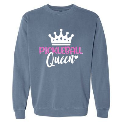 Funny Pickleball Queen Graphic For Wo Pickleball Player Garment-Dyed Sweatshirt