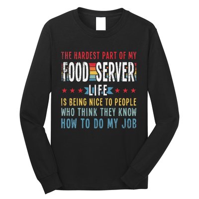 Funny Profession Quote Food Server Long Sleeve Shirt