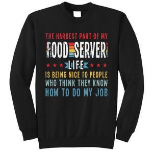 Funny Profession Quote Food Server Sweatshirt