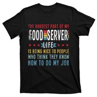 Funny Profession Quote Food Server T-Shirt