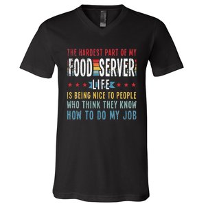 Funny Profession Quote Food Server V-Neck T-Shirt