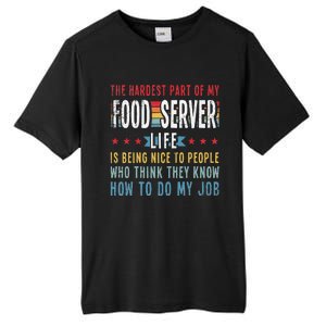 Funny Profession Quote Food Server Tall Fusion ChromaSoft Performance T-Shirt