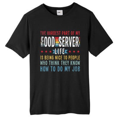 Funny Profession Quote Food Server Tall Fusion ChromaSoft Performance T-Shirt