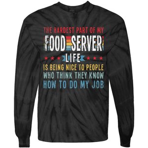 Funny Profession Quote Food Server Tie-Dye Long Sleeve Shirt