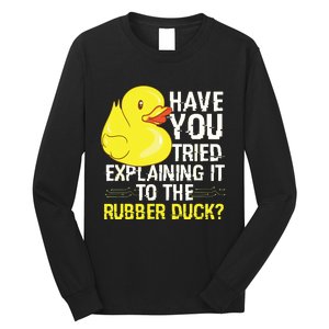 Funny Programmer Rubber Duck Debugging Long Sleeve Shirt