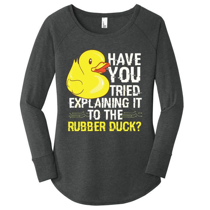 Funny Programmer Rubber Duck Debugging Women's Perfect Tri Tunic Long Sleeve Shirt