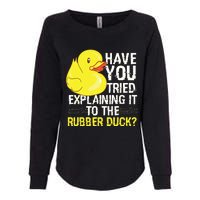 Funny Programmer Rubber Duck Debugging Womens California Wash Sweatshirt