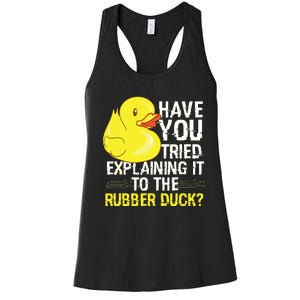 Funny Programmer Rubber Duck Debugging Women's Racerback Tank