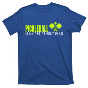 Funny Pickleball Retiret Pickleball Paddles Pickleball Cool Gift T-Shirt