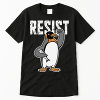 Funny Penguin Resist Penguins Protest Against Tariffs Tall T-Shirt