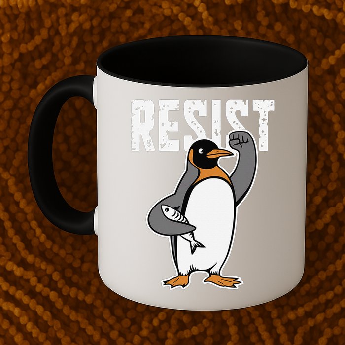 Funny Penguin Resist Penguins Protest Against Tariffs Mug