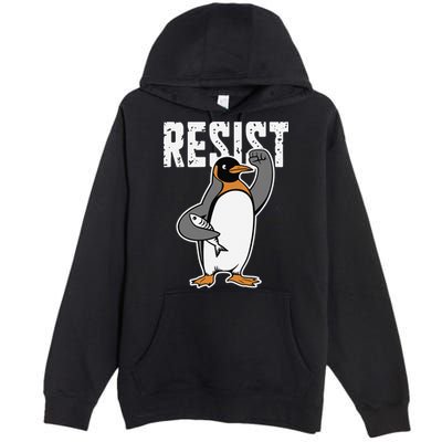 Funny Penguin Resist Penguins Protest Against Tariffs Premium Pullover Hoodie