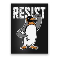 Funny Penguin Resist Penguins Protest Against Tariffs Poster