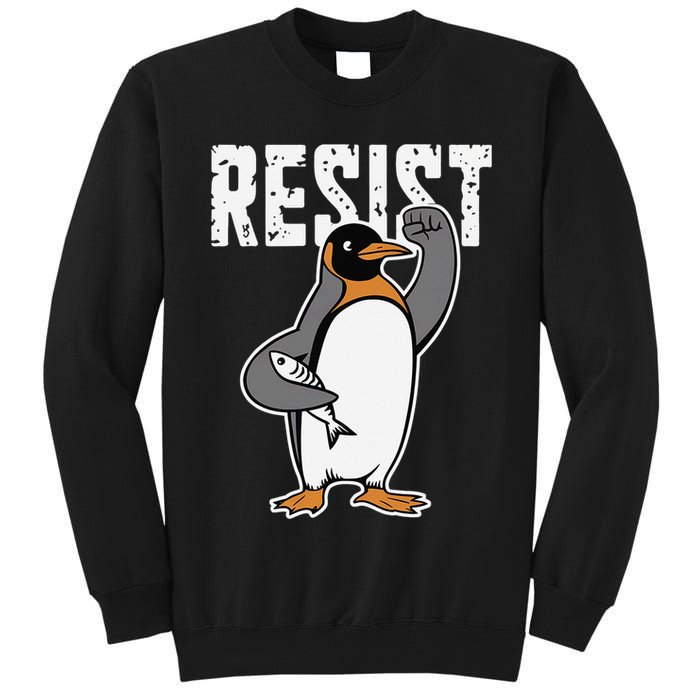 Funny Penguin Resist Penguins Protest Against Tariffs Tall Sweatshirt
