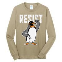 Funny Penguin Resist Penguins Protest Against Tariffs Tall Long Sleeve T-Shirt