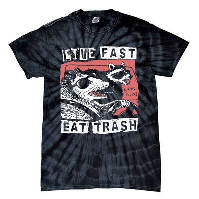 Funny Possum Raccoon Live Fast Eat Trash Street Tie-Dye T-Shirt