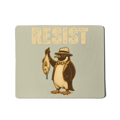 Funny Penguin Resist I Stand With Penguins Against Tariffs Mousepad