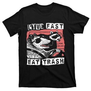 Funny Possum Raccoon Live Fast Eat Trash T-Shirt