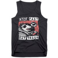 Funny Possum Raccoon Live Fast Eat Trash Tank Top