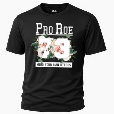 Floral Pro Roe 1973 Mind Your Own Uterus Performance Shirt