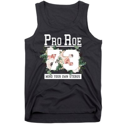 Floral Pro Roe 1973 Mind Your Own Uterus Tank Top