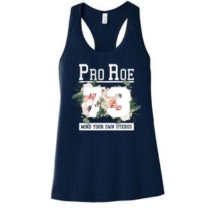 Floral Pro Roe 1973 Mind Your Own Uterus Women's Racerback Tank