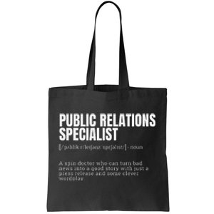 Funny Public Relations Specialist Definition Tote Bag