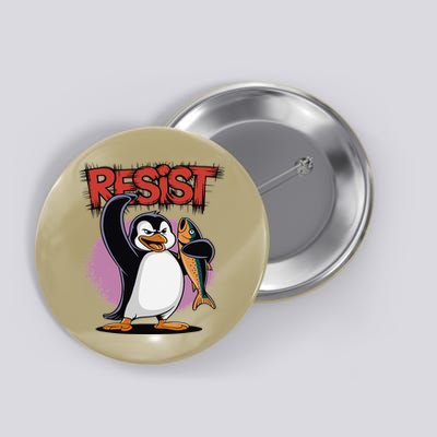 Funny Penguin Resist Penguins Protest Against Tariffs Button