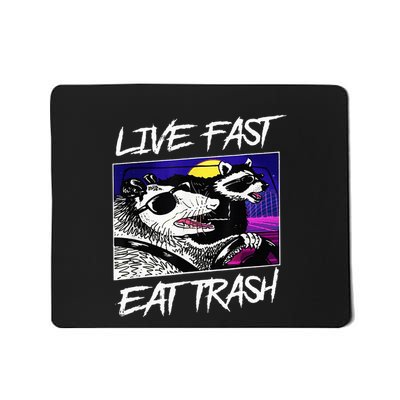 Funny Possum Raccoon Live Fast Eat Trash Squad Mousepad