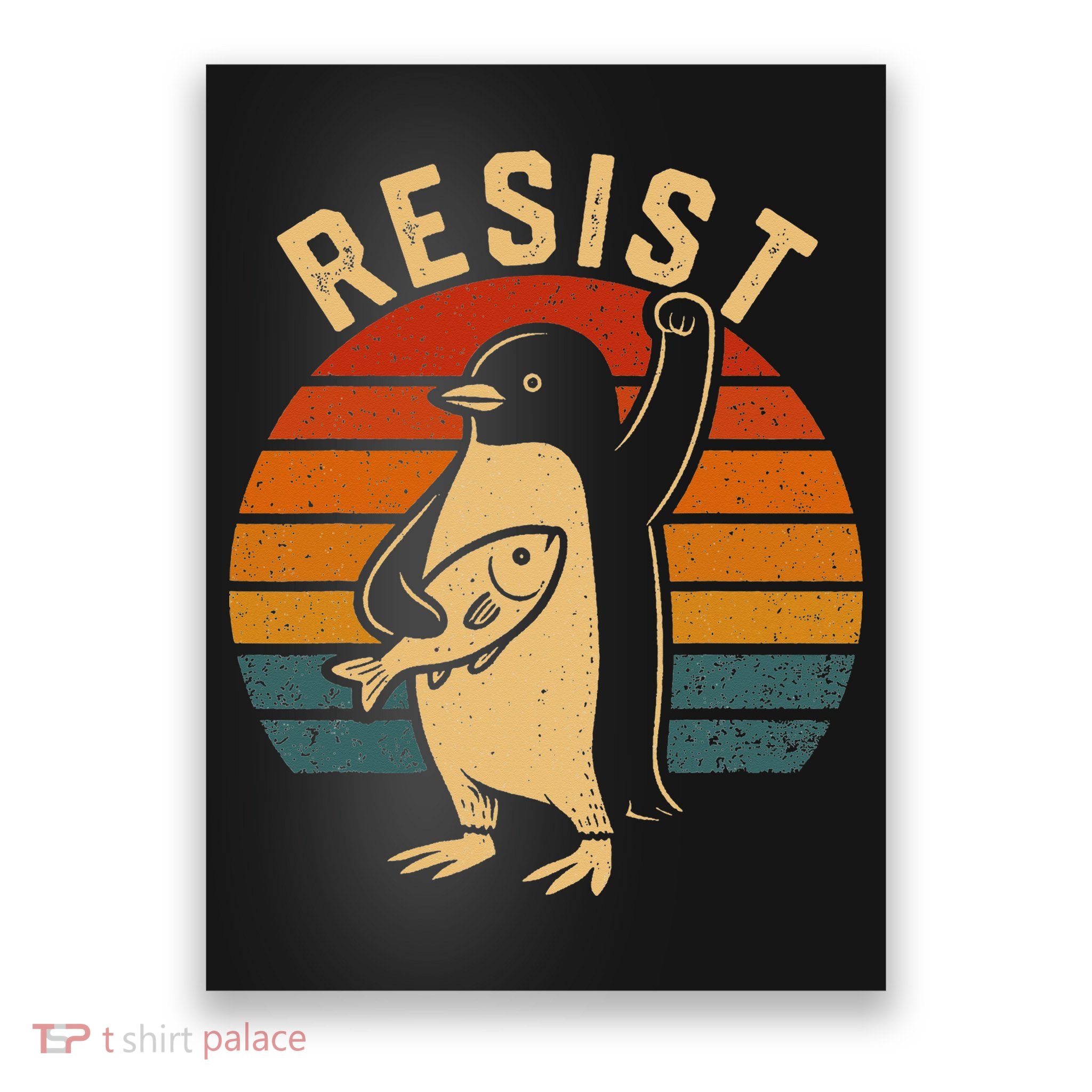 Funny Penguin Resist Penguins Protest Against Tariffs Poster