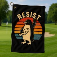Funny Penguin Resist Penguins Protest Against Tariffs Golf Towel