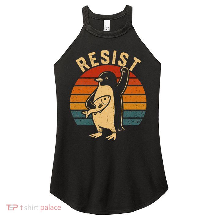 Funny Penguin Resist Penguins Protest Against Tariffs Women's Perfect Tri Rocker Tank