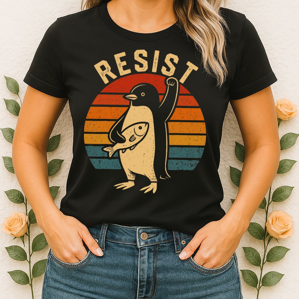 Funny Penguin Resist Penguins Protest Against Tariffs Womens T-Shirt