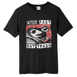 Funny Possum Raccoon Live Fast Eat Trash Cats Squad Tall Fusion ChromaSoft Performance T-Shirt