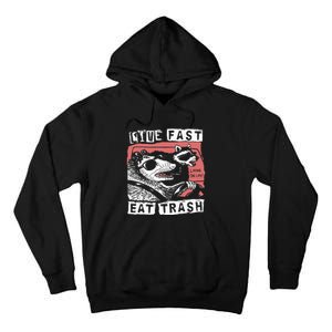 Funny Possum Raccoon Live Fast Eat Trash Cats Squad Tall Hoodie