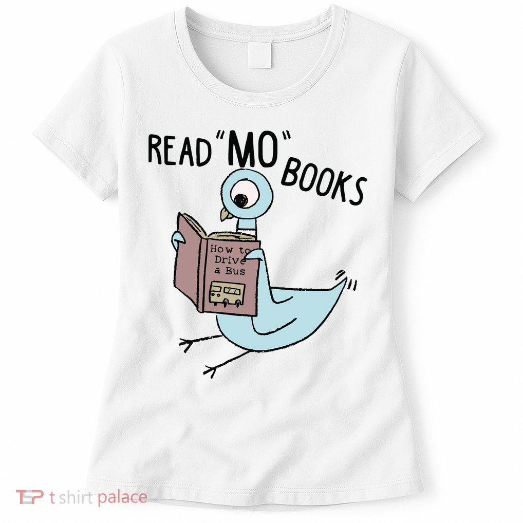Funny Pigeon Read Mo Books Womens T-Shirt