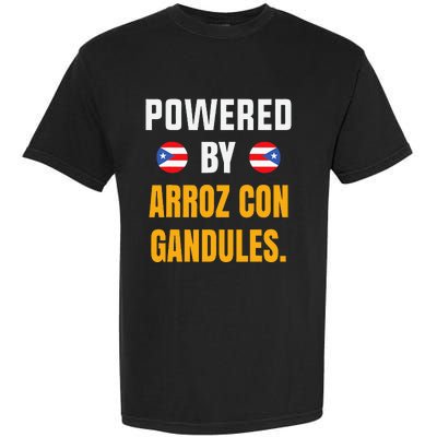 Funny Puerto Rico Flag Powered By Arroz Con Gandules Garment-Dyed Heavyweight T-Shirt