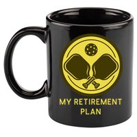 Funny Pickleball Retired Retirement Plan 11oz C Handle Ceramic Mug