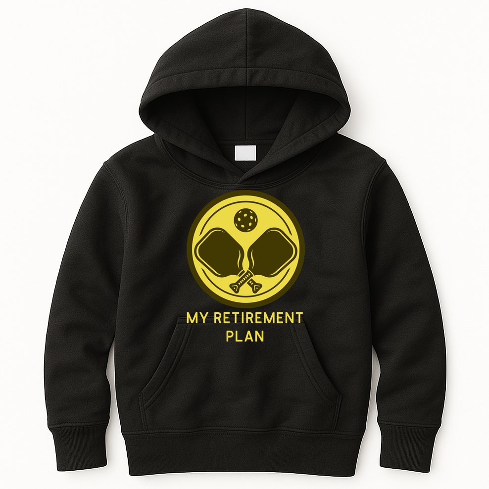 Funny Pickleball Retired Retirement Plan Kids Hoodie