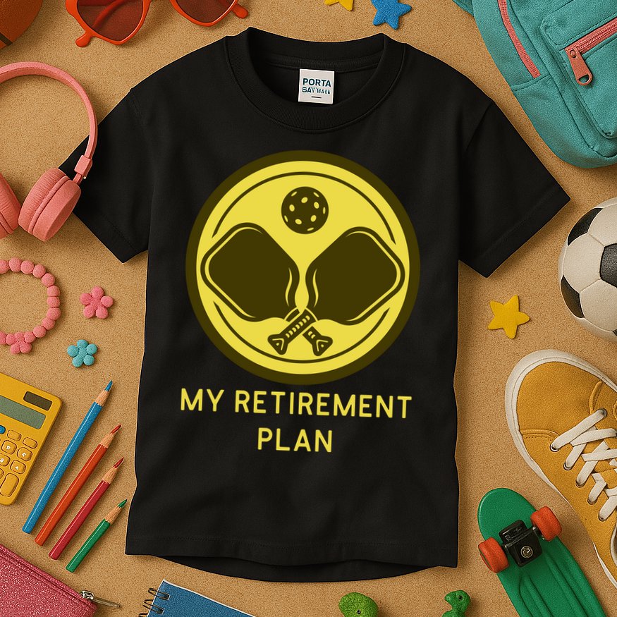 Funny Pickleball Retired Retirement Plan Kids T-Shirt
